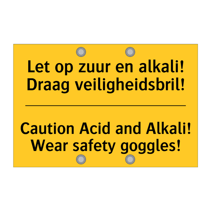 Let op zuur en alkali! Draag veiligheidsbril! - Caution Acid and Alkali! Wear safety goggles!