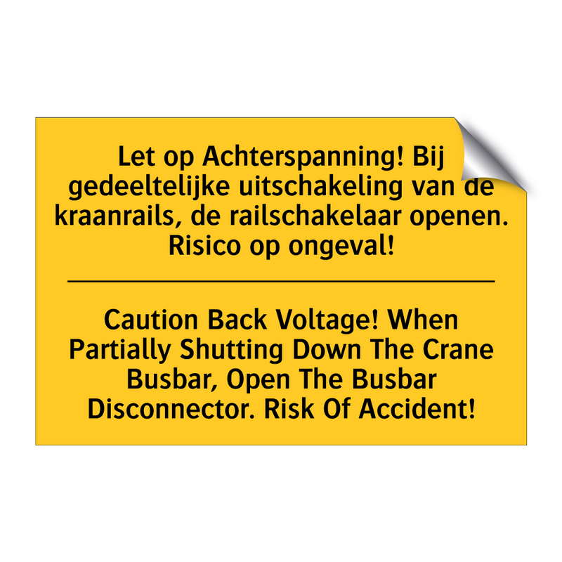 Let op Achterspanning! Bij gedeeltelijke /.../ - Caution Back Voltage! When Partially /.../