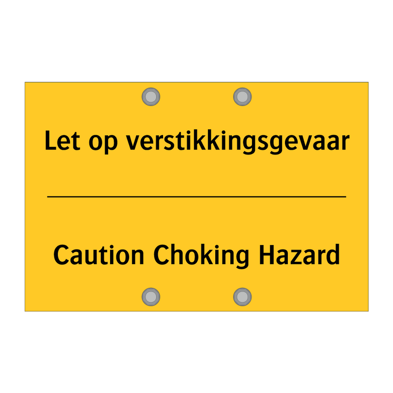 Let op verstikkingsgevaar - Caution Choking Hazard