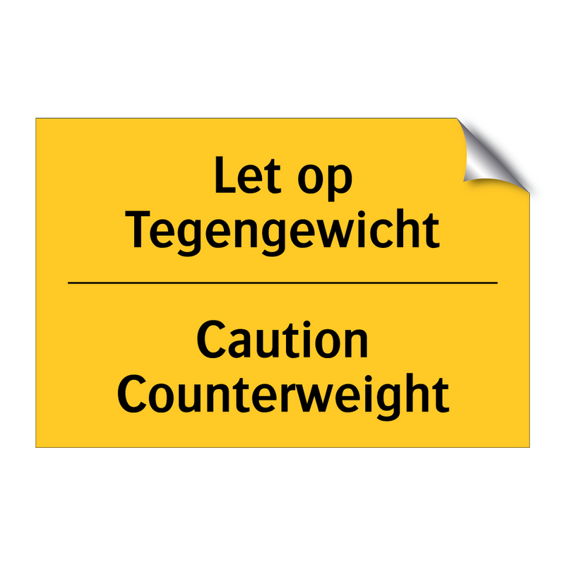 Let op Tegengewicht - Caution Counterweight & Let op Tegengewicht - Caution Counterweight