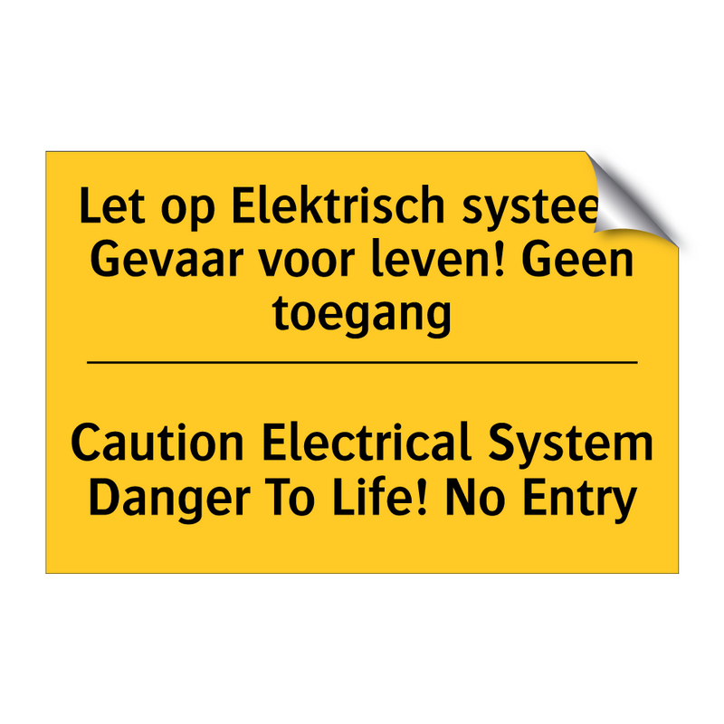 Let op Elektrisch systeem Gevaar /.../ - Caution Electrical System Danger /.../