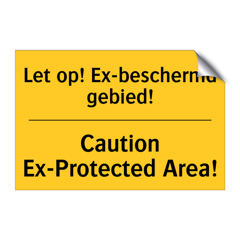 Let op! Ex-beschermd gebied! - Caution Ex-Protected Area!