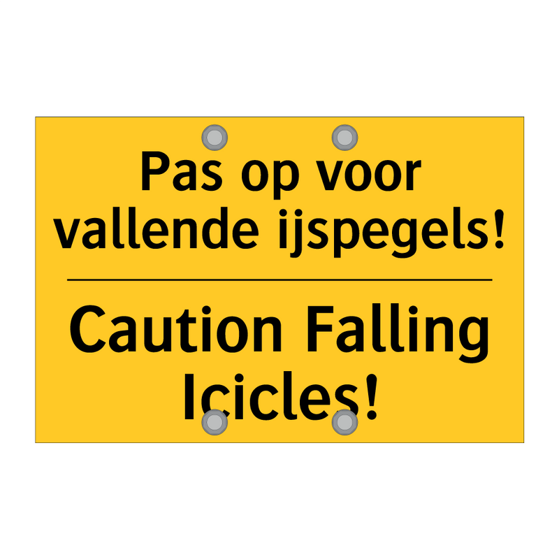 Pas op voor vallende ijspegels! - Caution Falling Icicles!