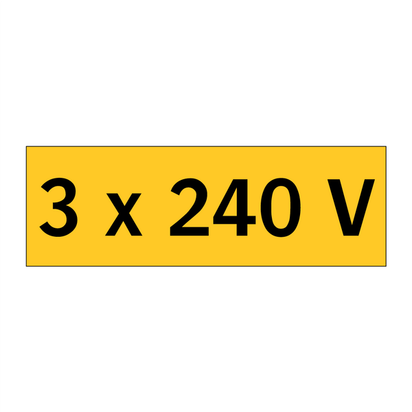 3 x 240 V & 3 x 240 V & 3 x 240 V & 3 x 240 V & 3 x 240 V & 3 x 240 V & 3 x 240 V & 3 x 240 V