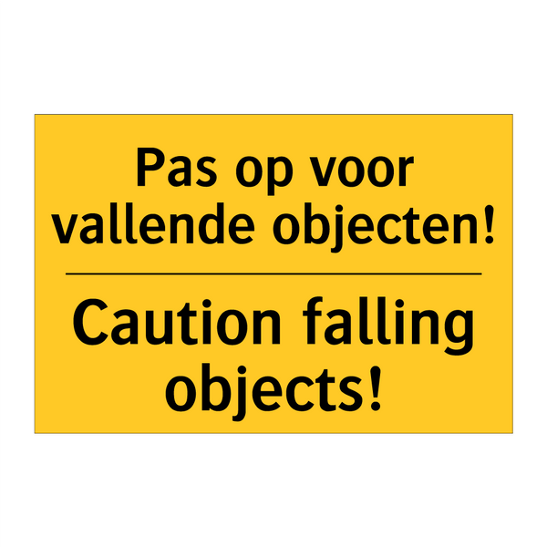 Pas op voor vallende objecten! - Caution falling objects!