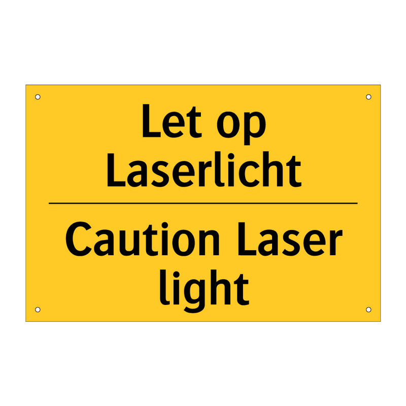 Let op Laserlicht - Caution Laser light & Let op Laserlicht - Caution Laser light