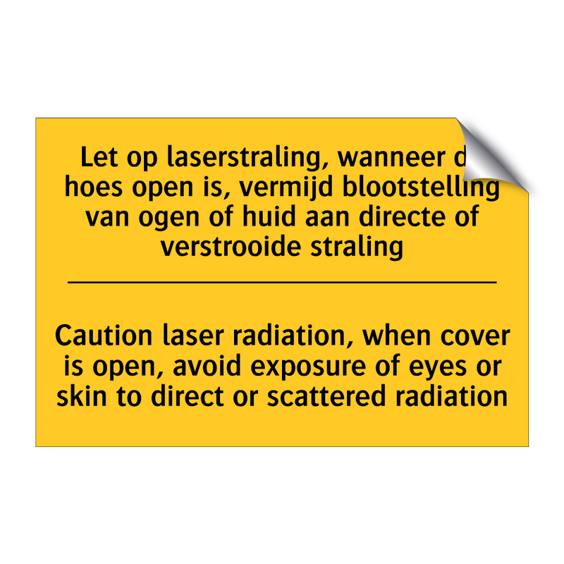 Let op laserstraling, wanneer /.../ - Caution laser radiation, when /.../