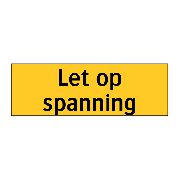 Let op spanning & Let op spanning & Let op spanning & Let op spanning & Let op spanning