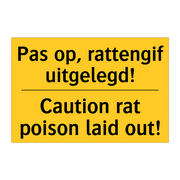 Pas op, rattengif uitgelegd! - Caution rat poison laid out!