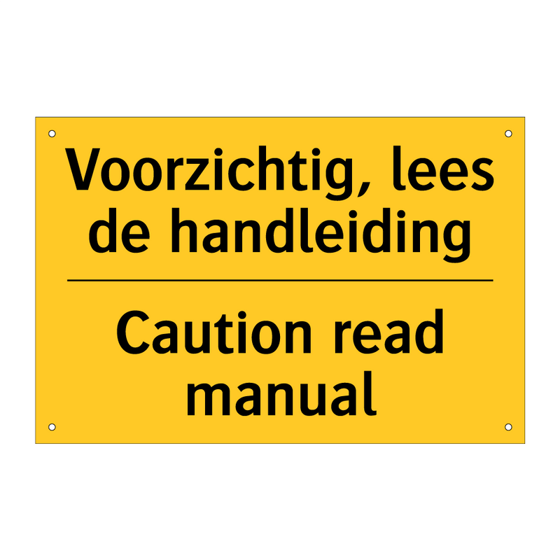 Voorzichtig, lees de handleiding - Caution read manual