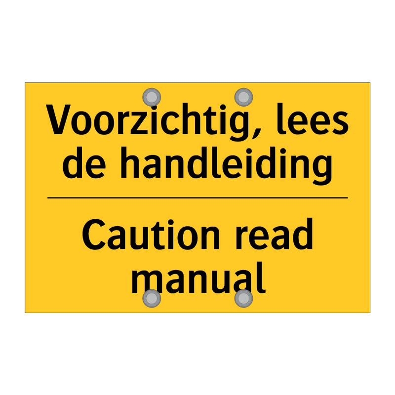 Voorzichtig, lees de handleiding - Caution read manual