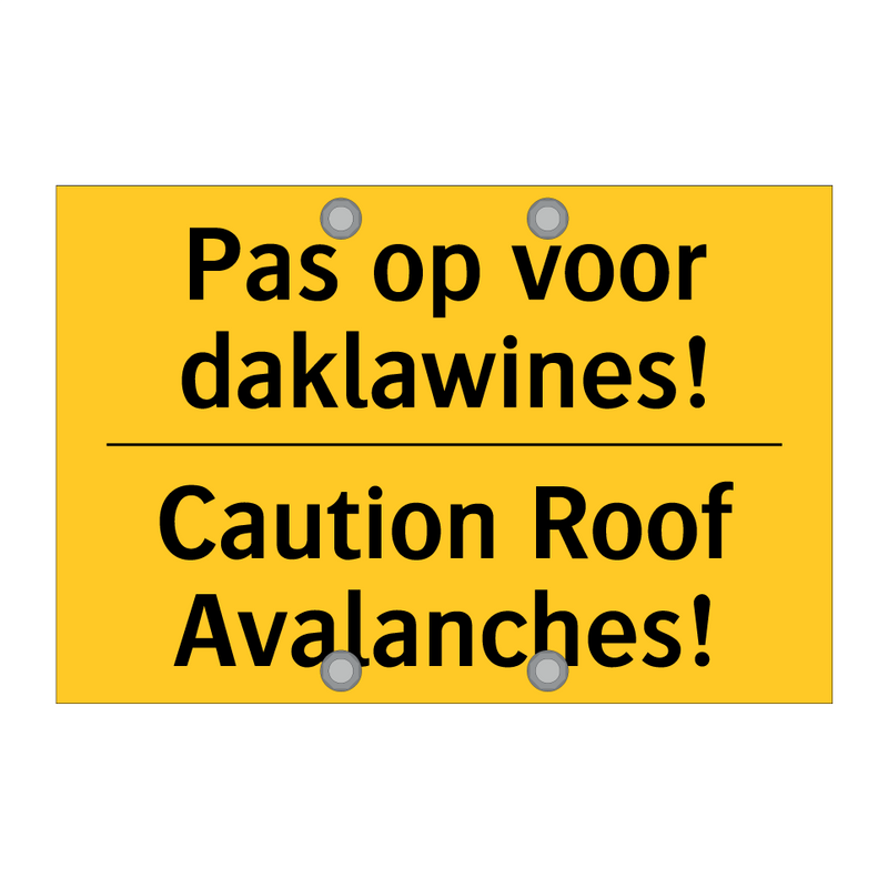 Pas op voor daklawines! - Caution Roof Avalanches!