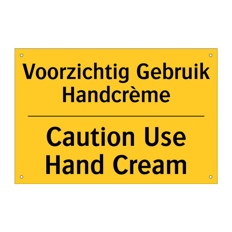 Voorzichtig Gebruik Handcrème - Caution Use Hand Cream