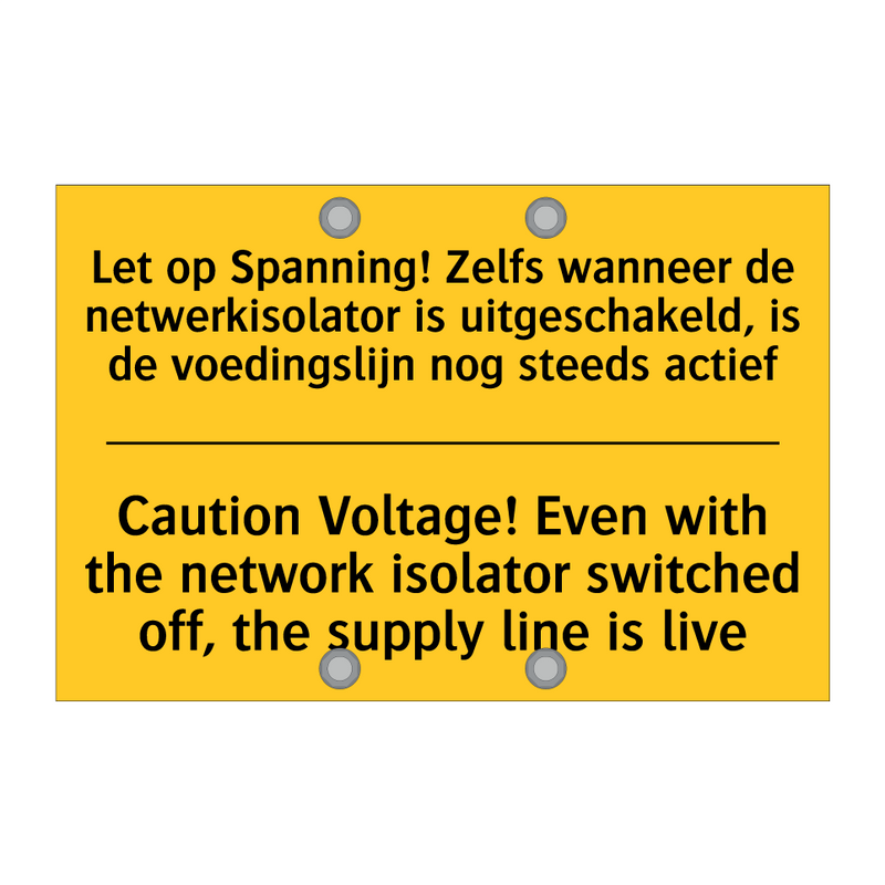 Let op Spanning! Zelfs wanneer /.../ - Caution Voltage! Even with the /.../