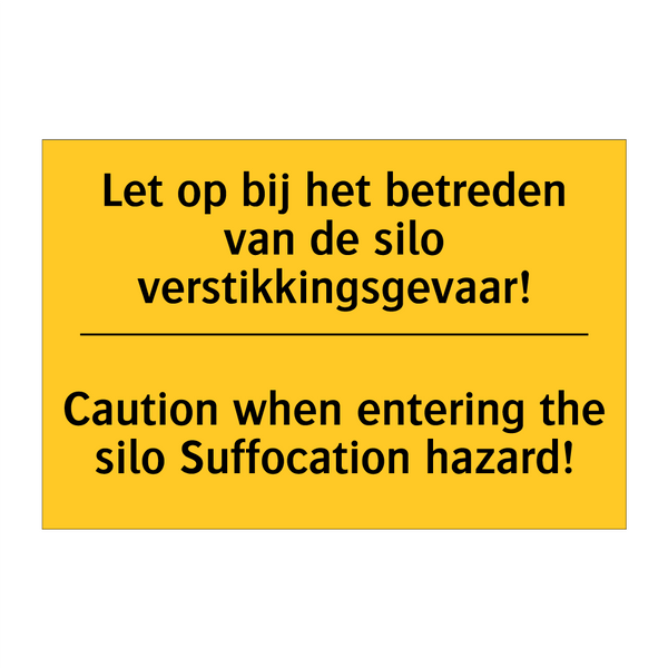 Let op bij het betreden van de /.../ - Caution when entering the silo /.../