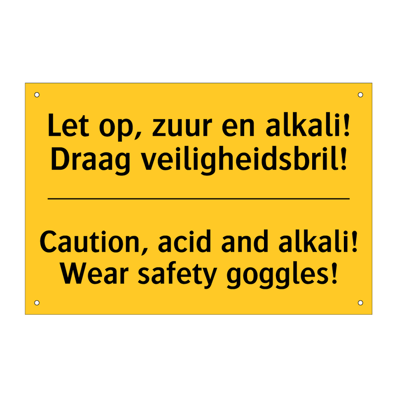 Let op, zuur en alkali! Draag veiligheidsbril! - Caution, acid and alkali! Wear safety goggles!