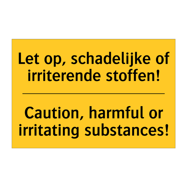 Let op, schadelijke of irriterende stoffen! - Caution, harmful or irritating substances!