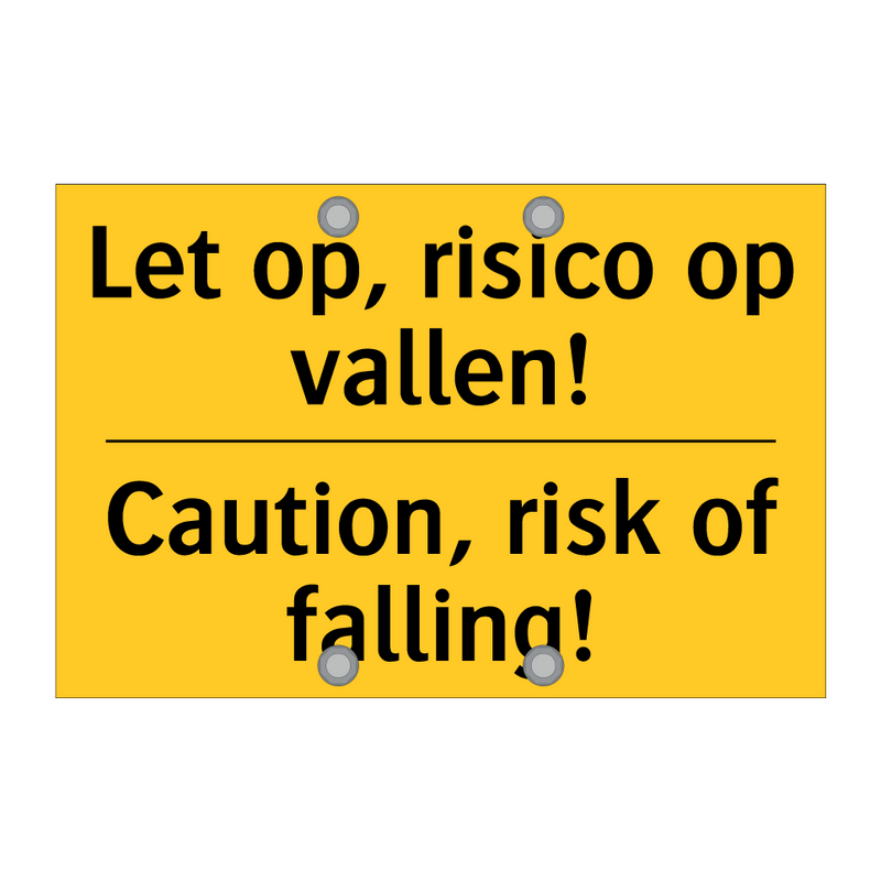 Let op, risico op vallen! - Caution, risk of falling!