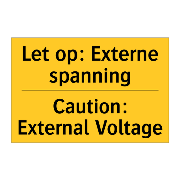 Let op: Externe spanning - Caution: External Voltage