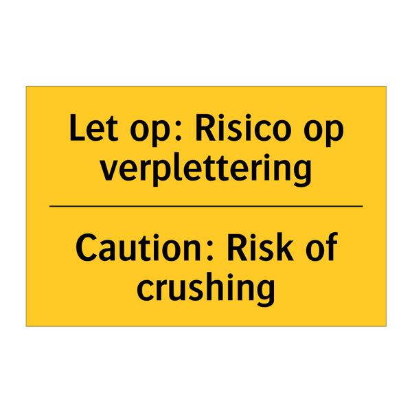 Let op: Risico op verplettering - Caution: Risk of crushing