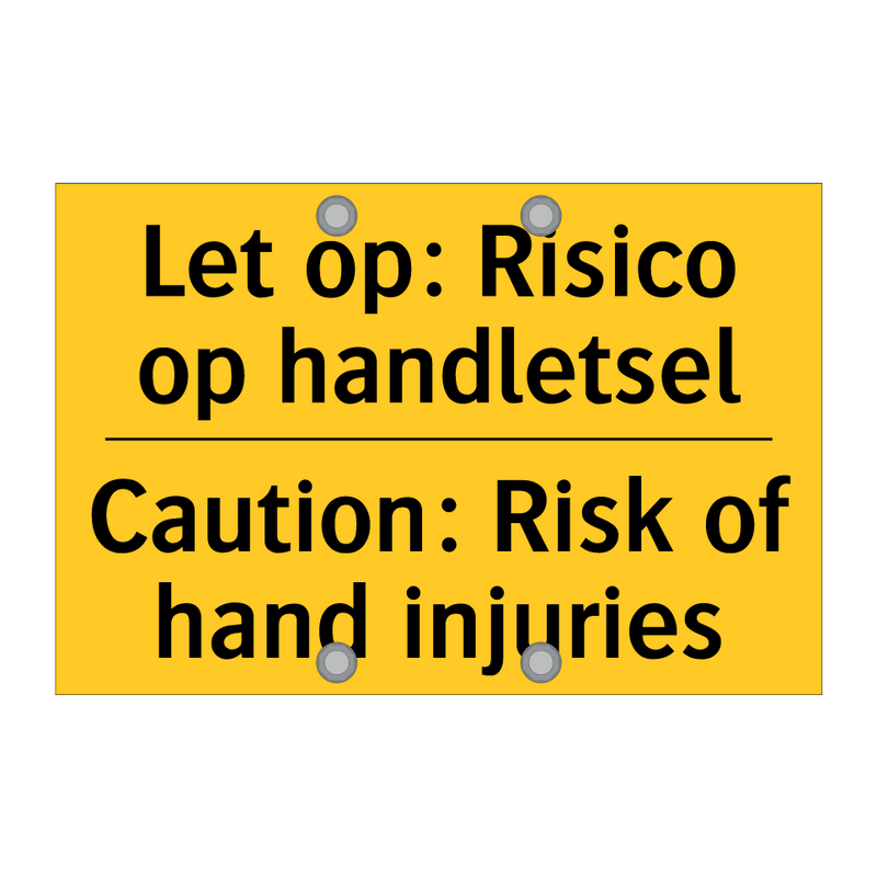 Let op: Risico op handletsel - Caution: Risk of hand injuries