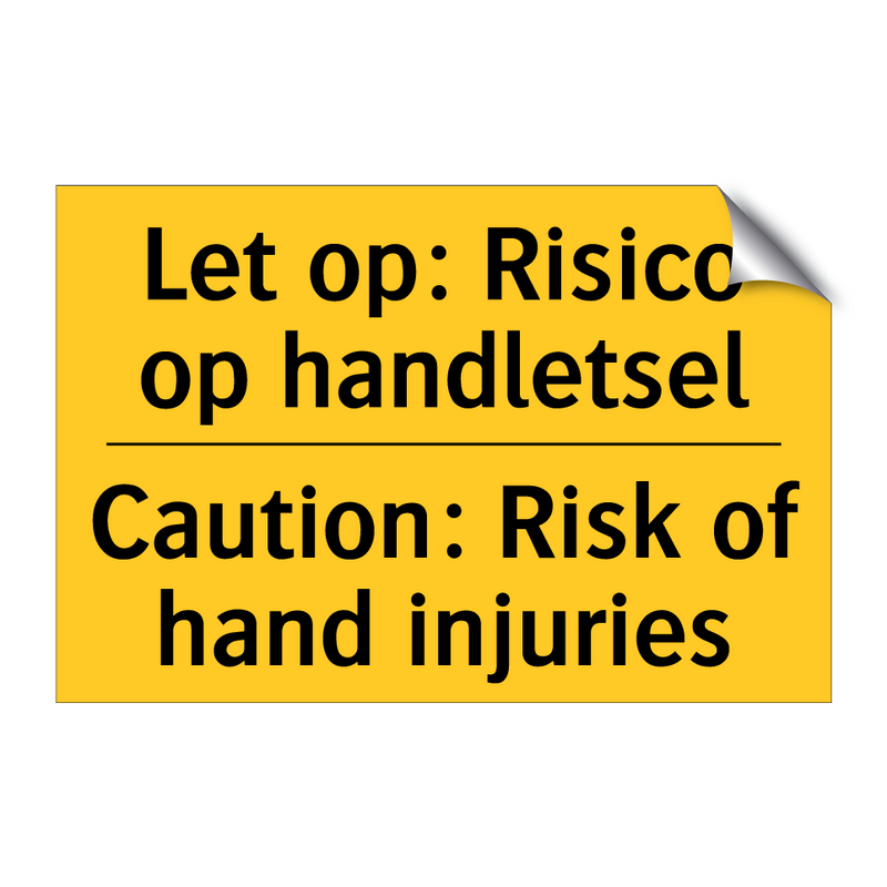 Let op: Risico op handletsel - Caution: Risk of hand injuries