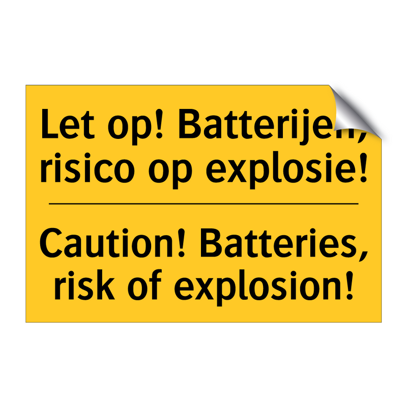 Let op! Batterijen, risico op explosie! - Caution! Batteries, risk of explosion!