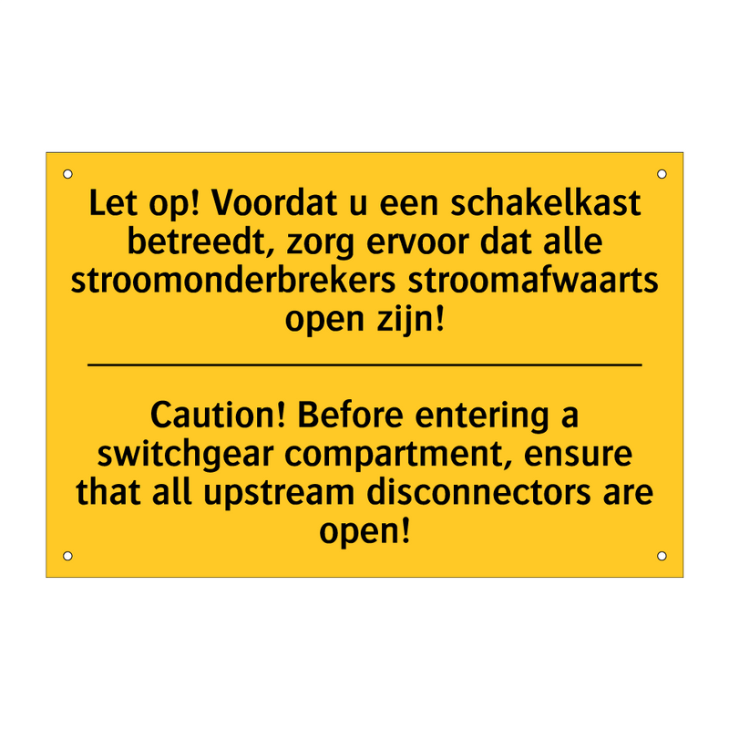 Let op! Voordat u een schakelkast /.../ - Caution! Before entering a switchgear /.../