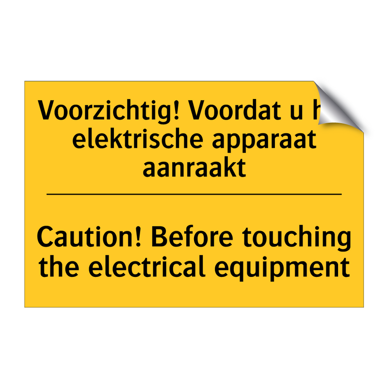 Voorzichtig! Voordat u het elektrische /.../ - Caution! Before touching the electrical /.../