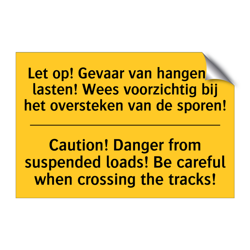 Let op! Gevaar van hangende lasten! /.../ - Caution! Danger from suspended /.../