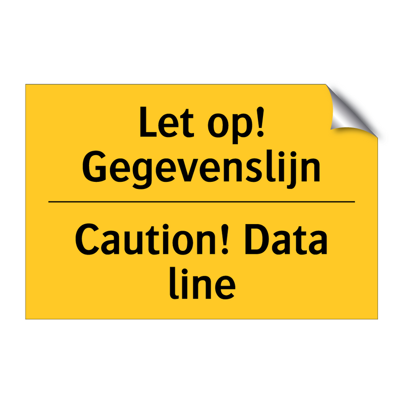 Let op! Gegevenslijn - Caution! Data line & Let op! Gegevenslijn - Caution! Data line