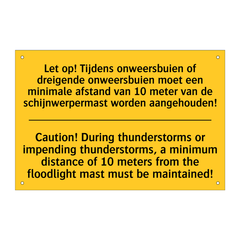 Let op! Tijdens onweersbuien of /.../ - Caution! During thunderstorms /.../