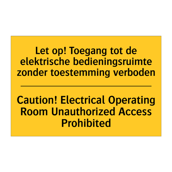 Let op! Toegang tot de elektrische /.../ - Caution! Electrical Operating /.../