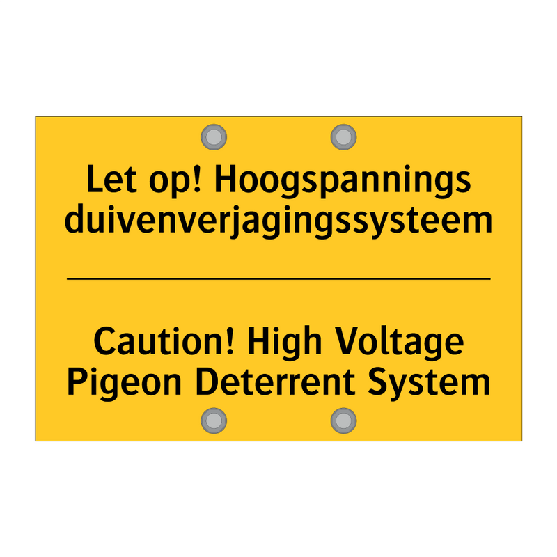 Let op! Hoogspannings duivenverjagingssysteem - Caution! High Voltage Pigeon Deterrent System