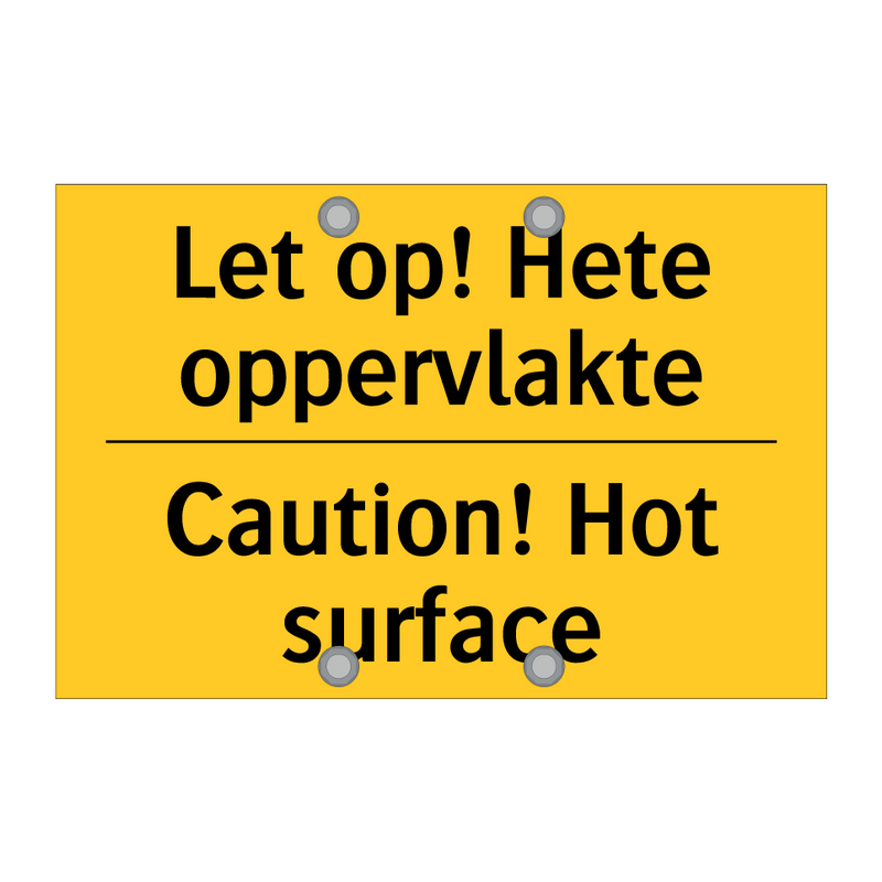 Let op! Hete oppervlakte - Caution! Hot surface & Let op! Hete oppervlakte - Caution! Hot surface