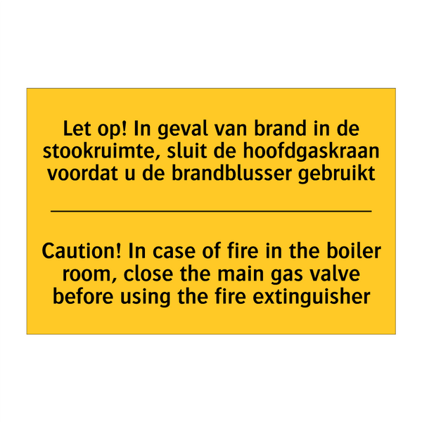 Let op! In geval van brand in /.../ - Caution! In case of fire in the /.../