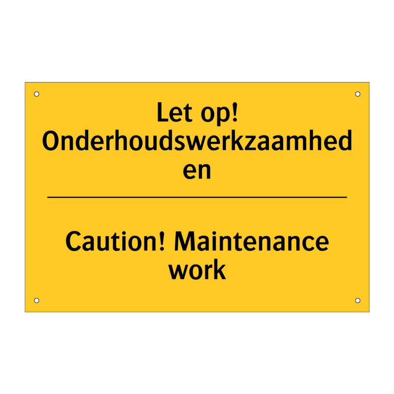 Let op! Onderhoudswerkzaamheden - Caution! Maintenance work