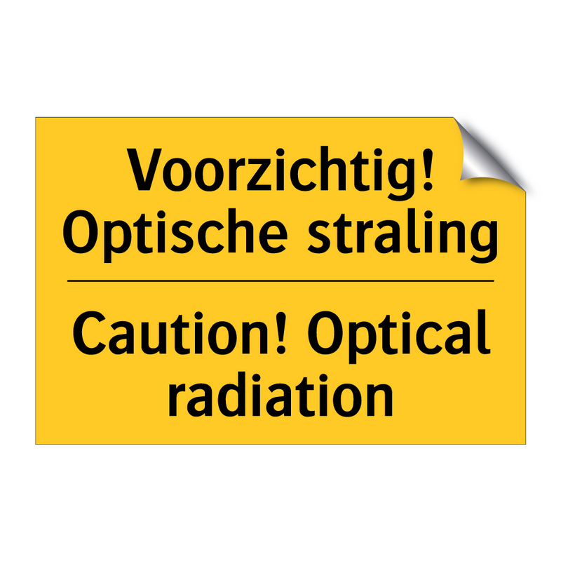 Voorzichtig! Optische straling - Caution! Optical radiation