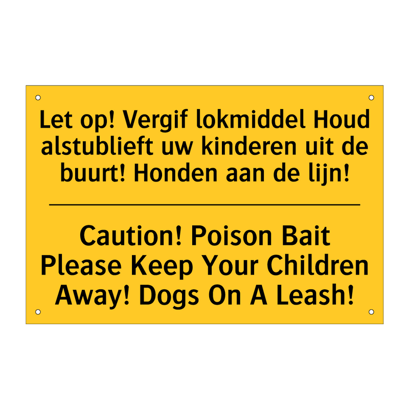 Let op! Vergif lokmiddel Houd /.../ - Caution! Poison Bait Please Keep /.../