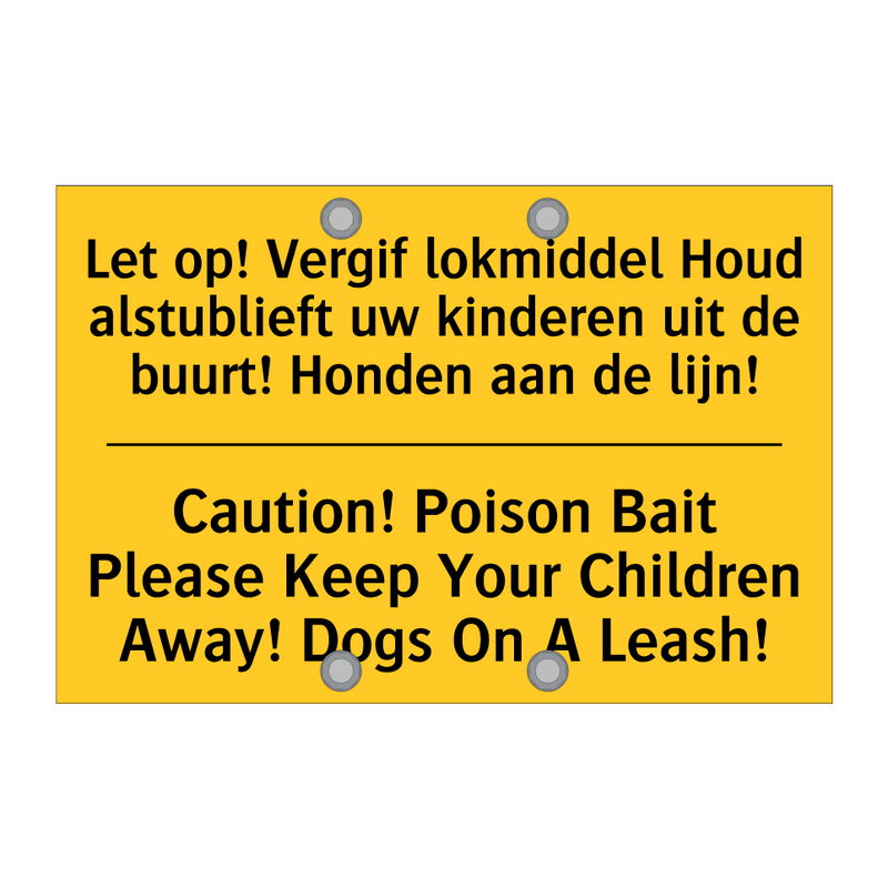 Let op! Vergif lokmiddel Houd /.../ - Caution! Poison Bait Please Keep /.../