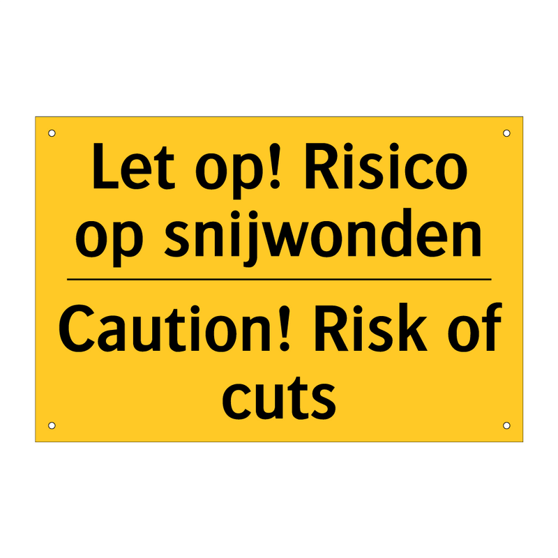 Let op! Risico op snijwonden - Caution! Risk of cuts