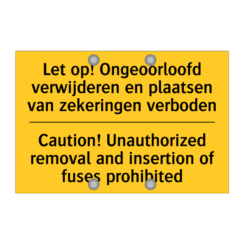 Let op! Ongeoorloofd verwijderen /.../ - Caution! Unauthorized removal /.../