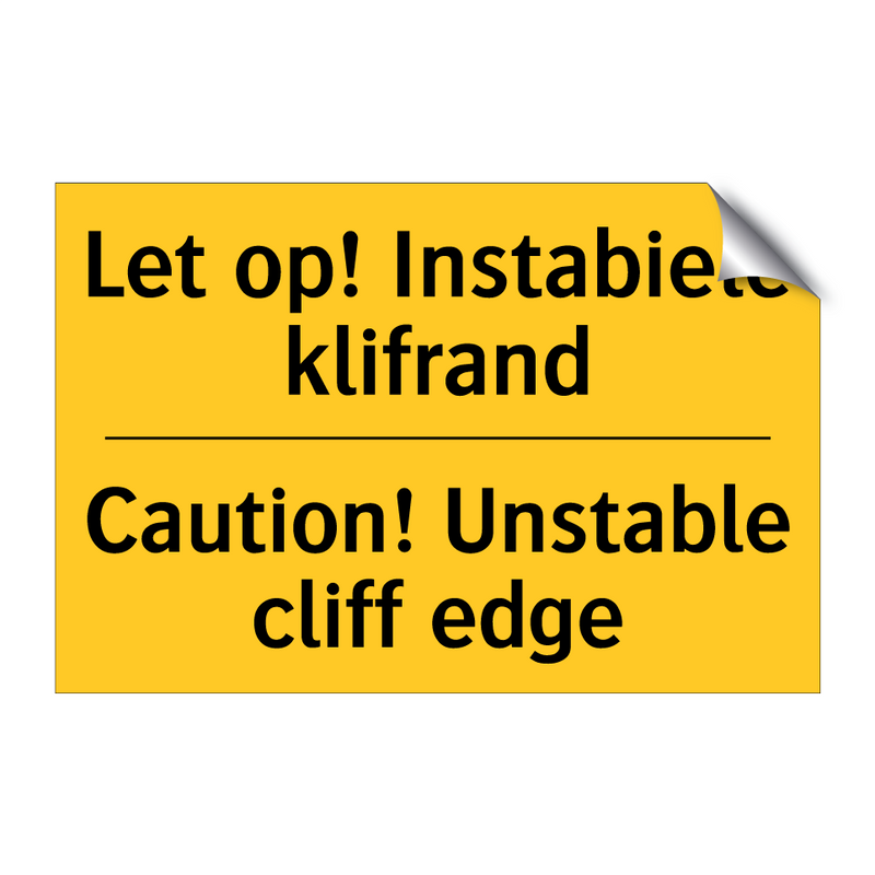 Let op! Instabiele klifrand - Caution! Unstable cliff edge