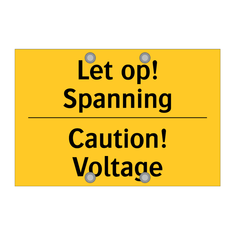 Let op! Spanning - Caution! Voltage & Let op! Spanning - Caution! Voltage