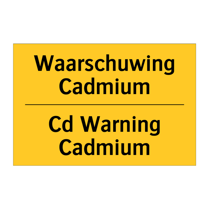 Waarschuwing Cadmium - Cd Warning Cadmium & Waarschuwing Cadmium - Cd Warning Cadmium