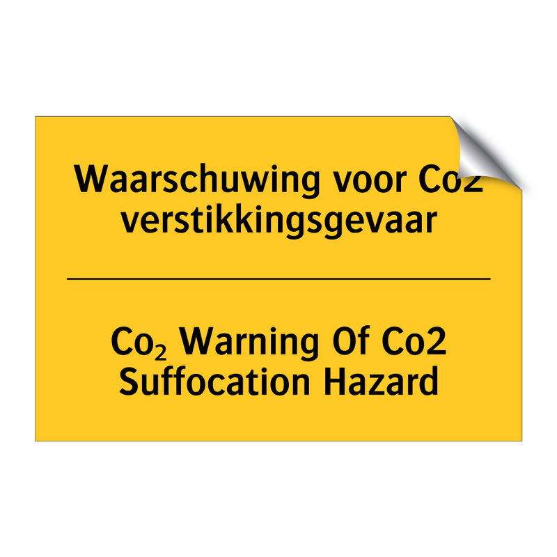 Waarschuwing voor Co2 verstikkingsgevaar - Co₂ Warning Of Co2 Suffocation Hazard