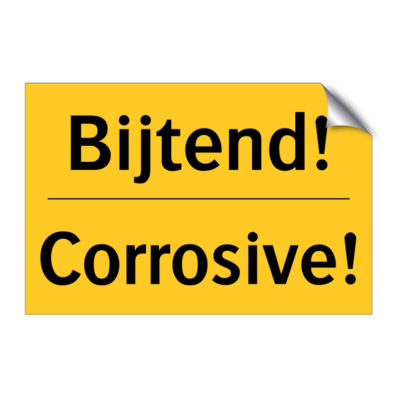 Bijtend! - Corrosive! & Bijtend! - Corrosive! & Bijtend! - Corrosive! & Bijtend! - Corrosive!