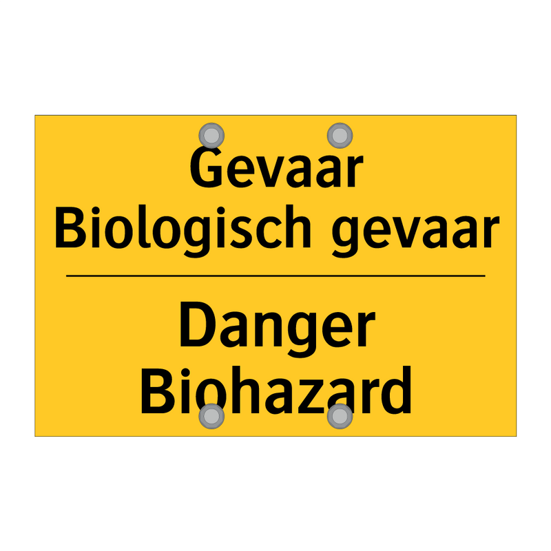 Gevaar Biologisch gevaar - Danger Biohazard & Gevaar Biologisch gevaar - Danger Biohazard