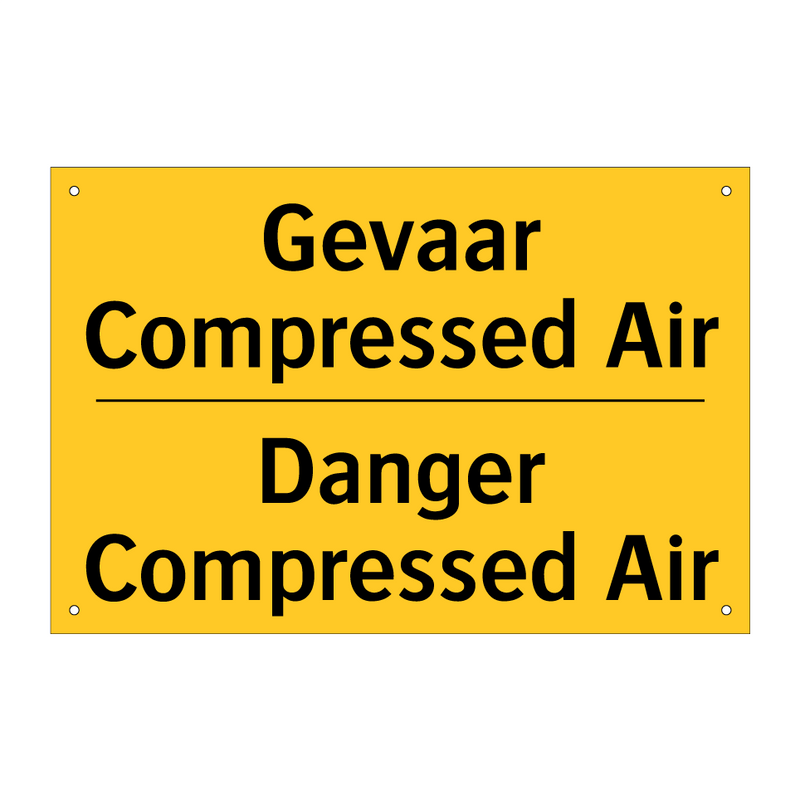 Gevaar Compressed Air - Danger Compressed Air & Gevaar Compressed Air - Danger Compressed Air