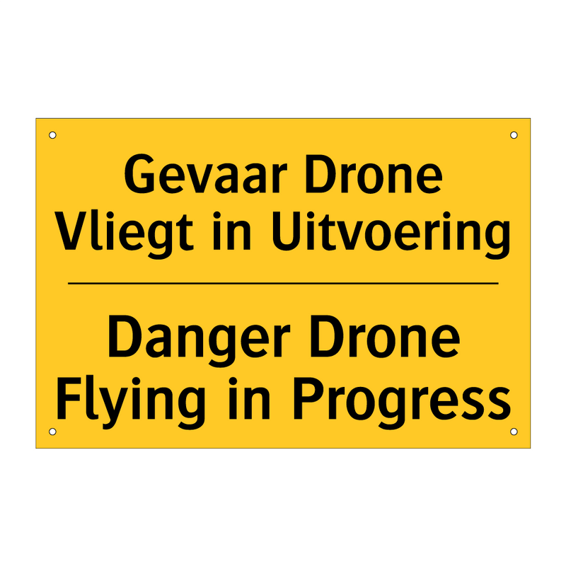 Gevaar Drone Vliegt in Uitvoering - Danger Drone Flying in Progress